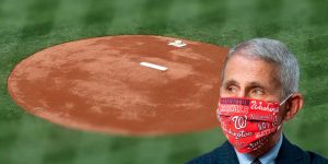 Washington Nats Fan - Dr. Anthony Fauci